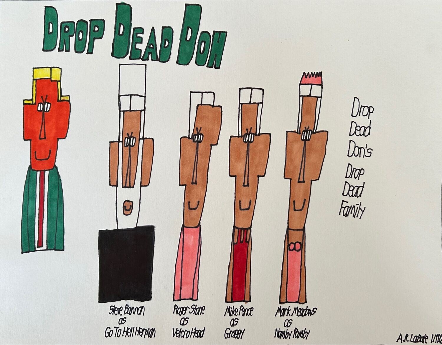 Green text says &quot;Drop Dead Don.&quot; Donald Trump is in a green &amp; white suit &amp; red tie next to 4 white haired men in red &amp; pink.