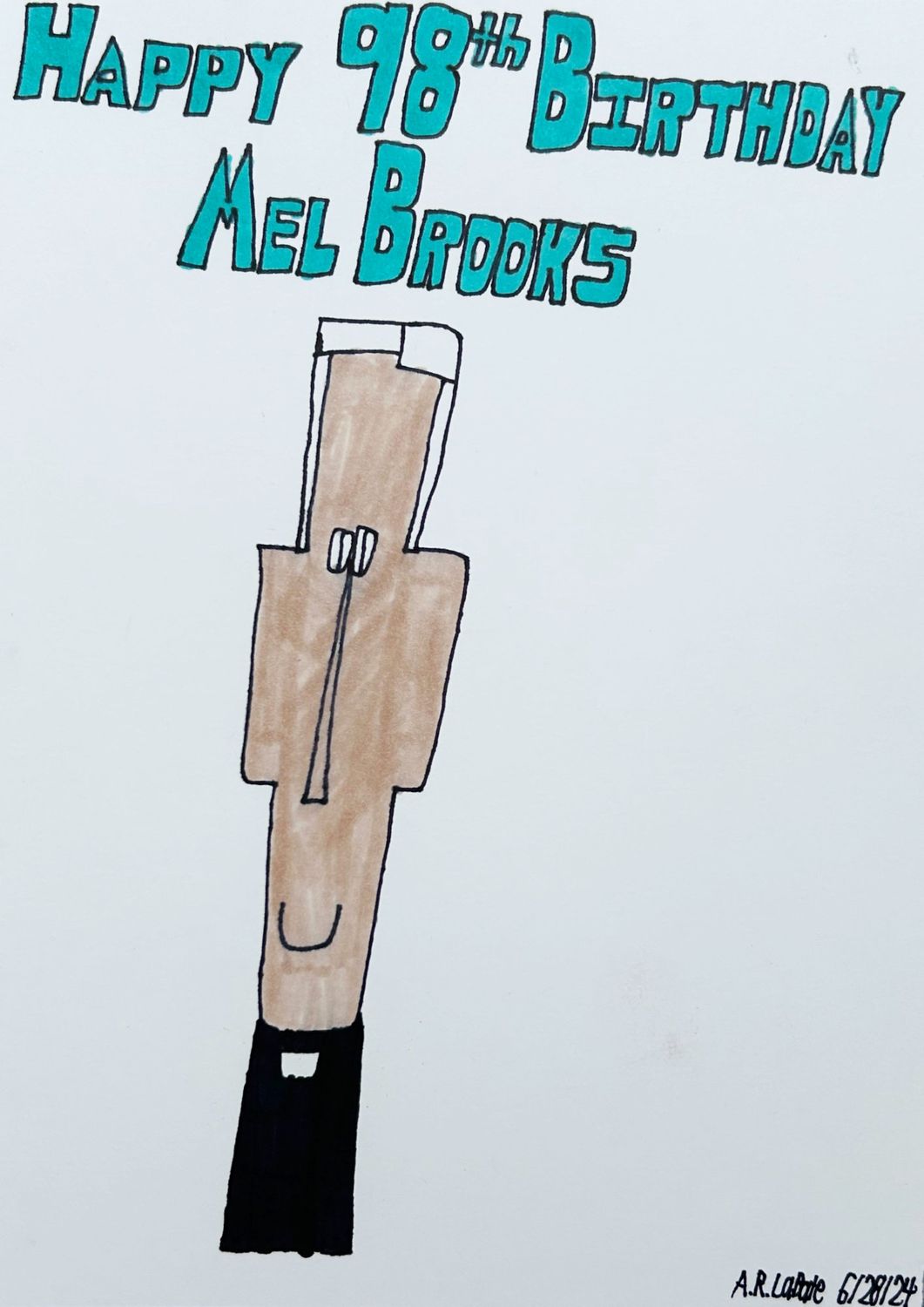 Teal colored text says: &quot;Happy 98th Birthday Mel Brooks.&quot; Below is a white haired man smiling.