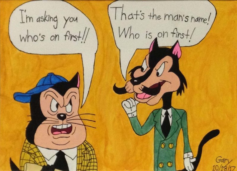 Babbit and Catstello: Who&#39;s on First?