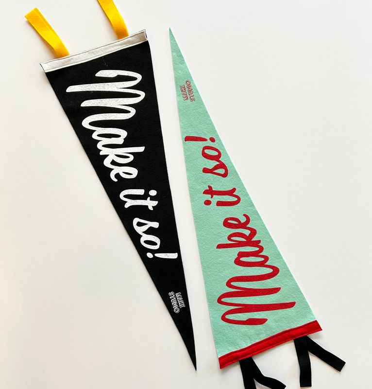 "Make It So!" Pennants "Make It So!" Pennants