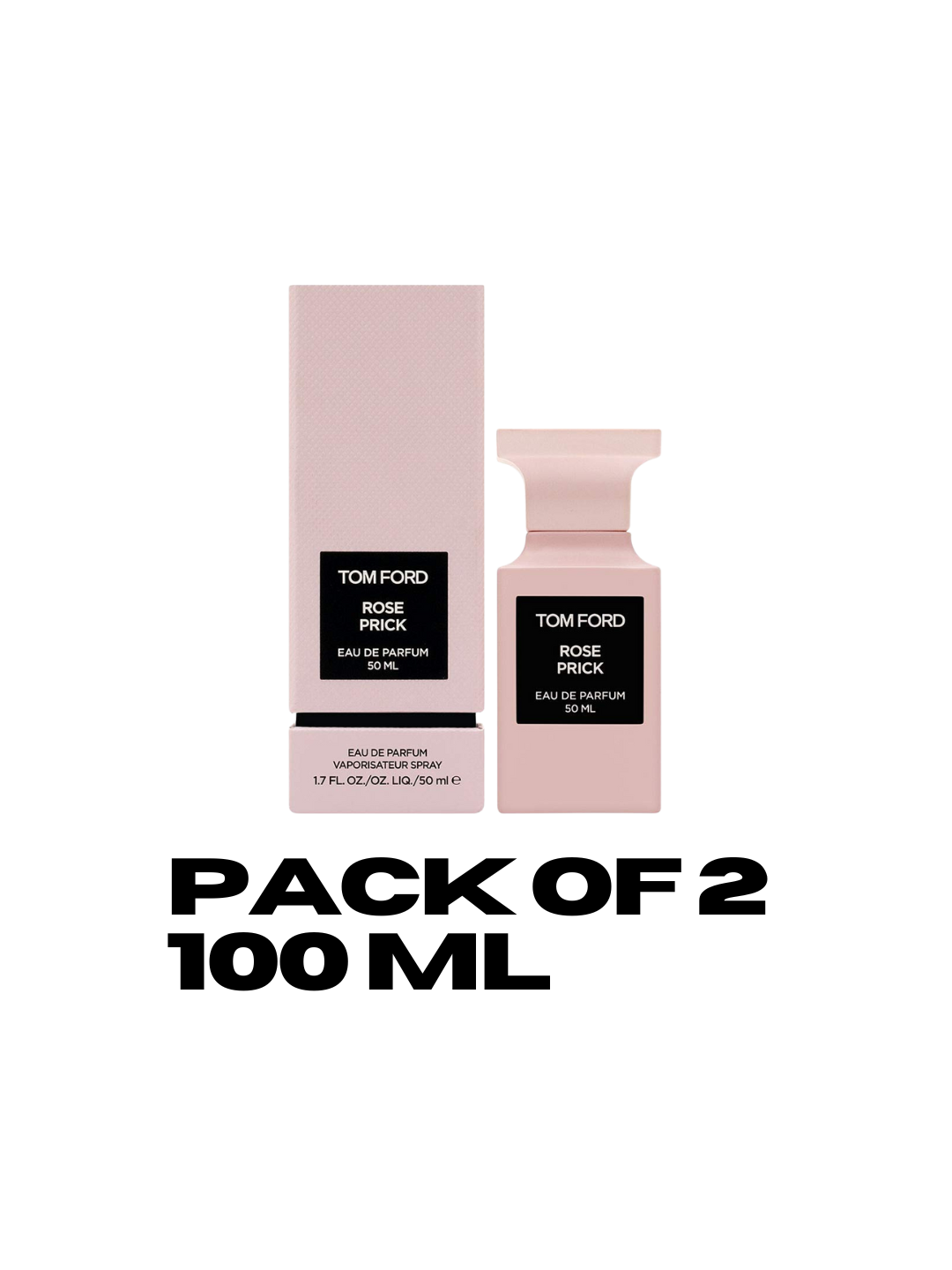 (PACK OF 2) TOM FORD ROSE PRICK 100ML