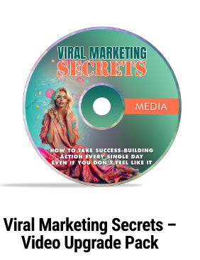 Viral Marketing Secrets Videos Upgrade Pack