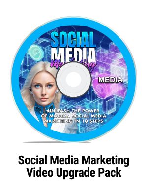 Social Media Marketing Videos Upgrade Pack