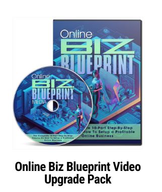 Online Biz Blueprint Videos Upgrade Pack