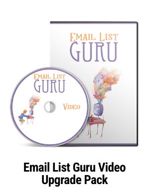 Email List Guru Videos Upgrade Pack