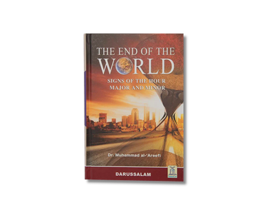 The End of the World: Signs of the Hour, Major and Minor