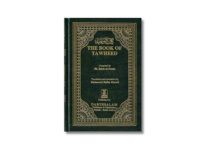 The Book of Tawheed (Oneness of Allah) By Salih Al-Fawzaan