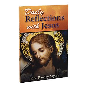 DAILY REFLECTIONS W JESUS - MYERS - NC