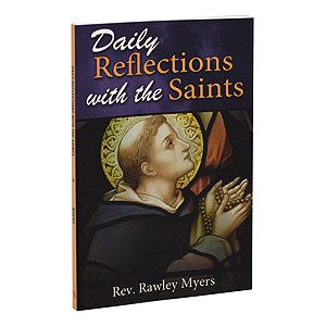 DAILY REFLECTIONS W SAINTS - MYERS - NC