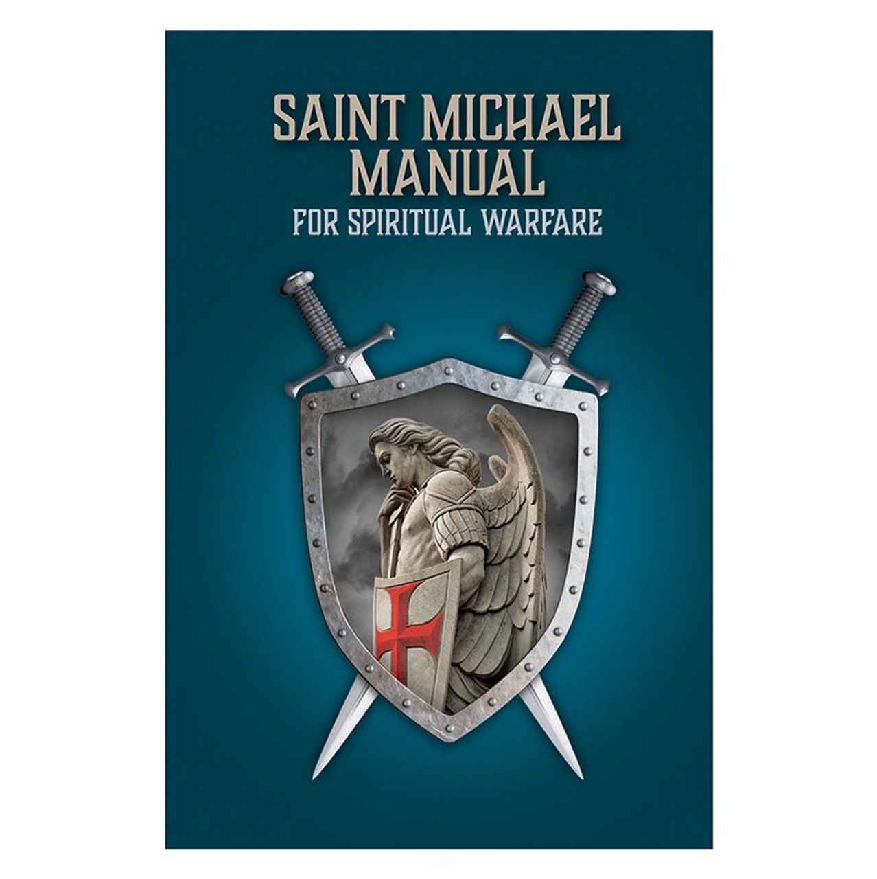 MICHAEL - MANUAL FOR SPIRITUAL WARFARE - 4 X 6&quot; - NC