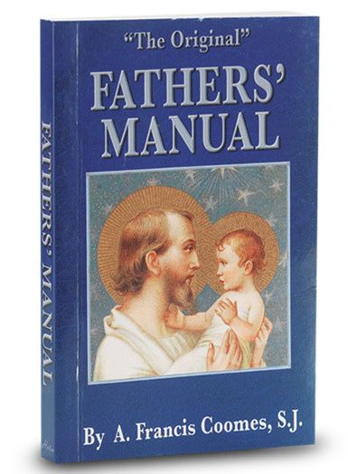 FATHER&#39;S MANUAL BOOK
