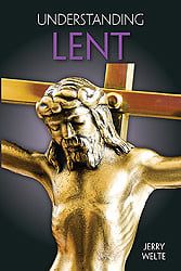 UNDERSTANDING LENT