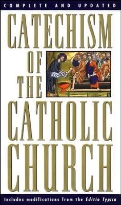 CATECHISM OF THE CATHOLIC CHURCH