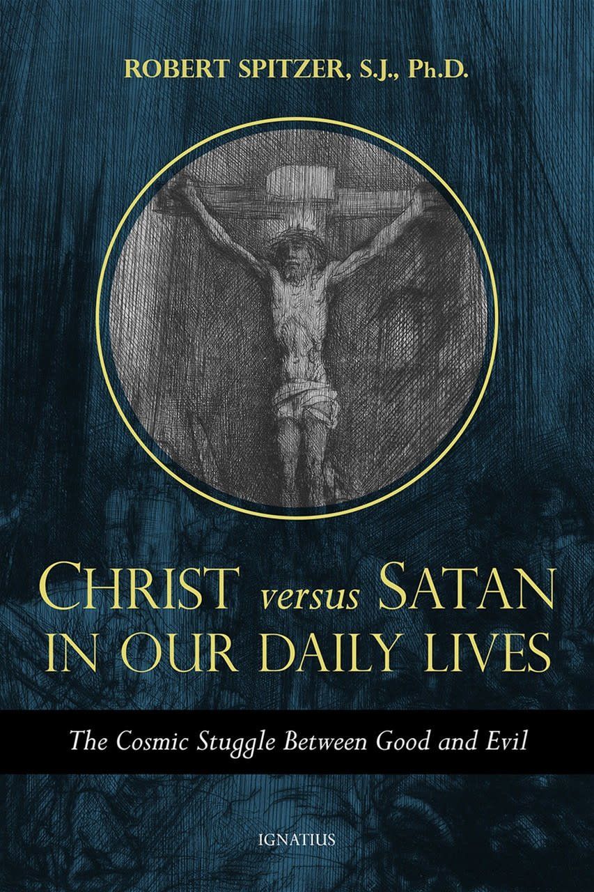CHRIST VS SATAN IN OUR DAILY LIVES - SPITZER