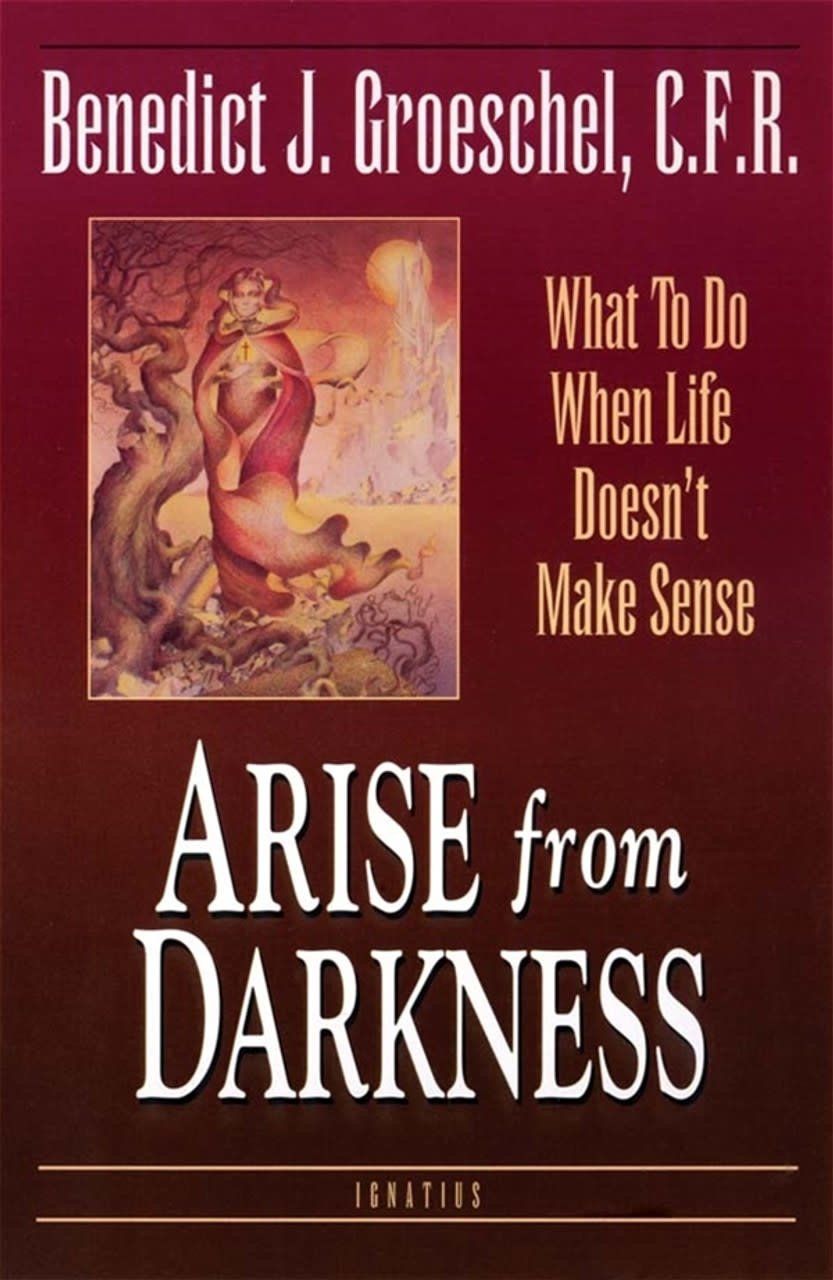ARISE FROM DARKNESS  - GROESCHEL, C.