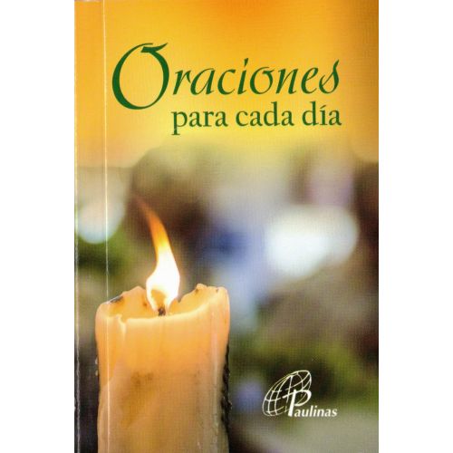 ORACIONES PARA CADA DIA