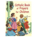 CATHOLIC BOOK OF PRAYERS FOR CHILDREN - REV. LOVASIK