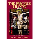 THE PRECIOUS BLOOD THE PRICE OF OUR SALVATION