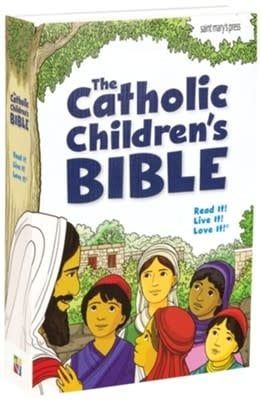 THE CATHOLIC CHILDREN&#39;S BIBLE, SECOND EDITION