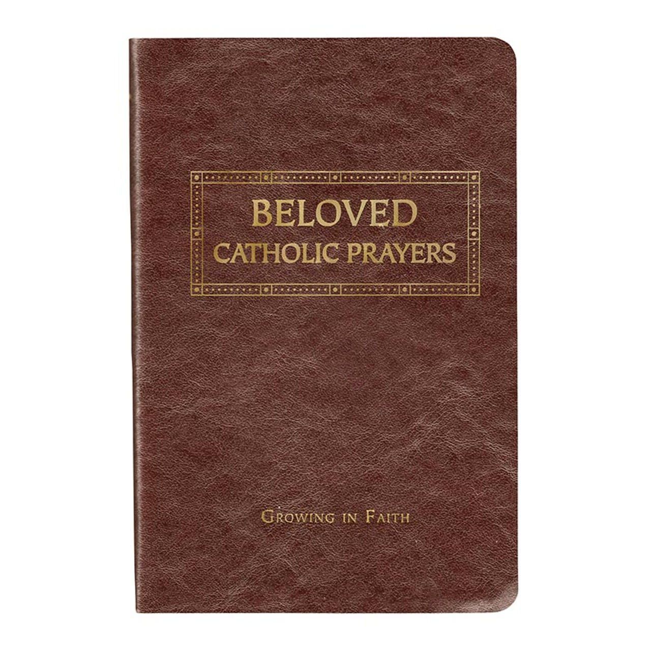 BELOVED CATHOLIC PRAYERS - PRAYER BOOK