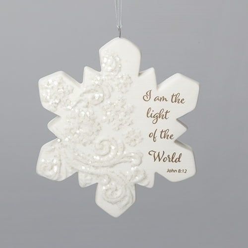 I AM THE LIGHT OF THE WORLD  SNOWFLAKE ORNAMENT - 3.25&quot;H