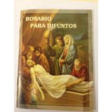 ROSARIOS PARA DIFUNTOS