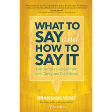 WHAT TO SAY AND HOW TO SAY IT - VOGT