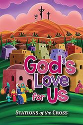 GOD&#39;S LOVE FOR US - LENT CHILDRENS BOOK