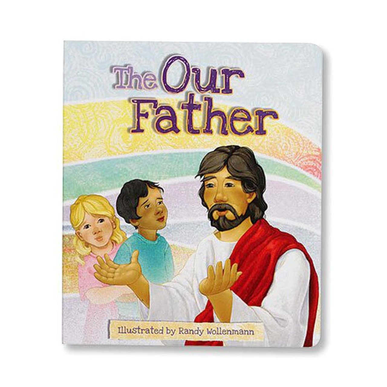 THE OUR FATHER - CHILDRENS BOOK