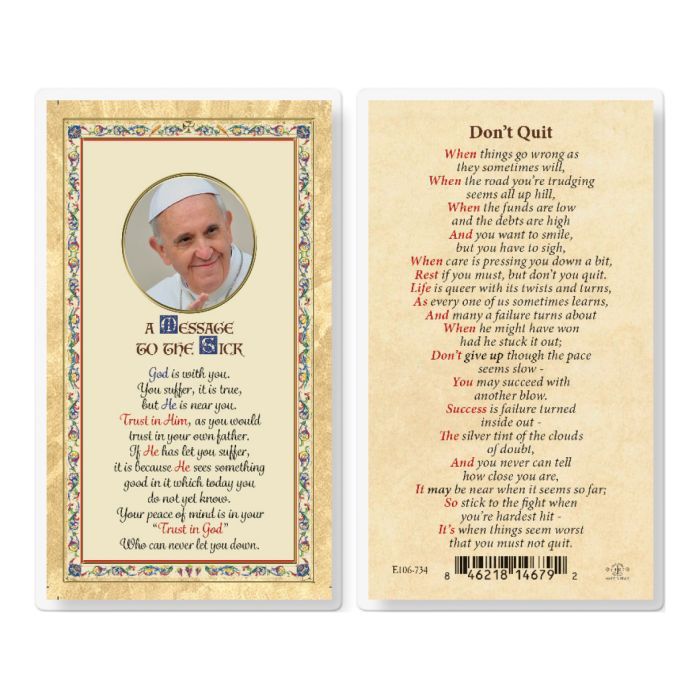 MESSAGE TO THE SICK DONT QUIT HOLY CARD