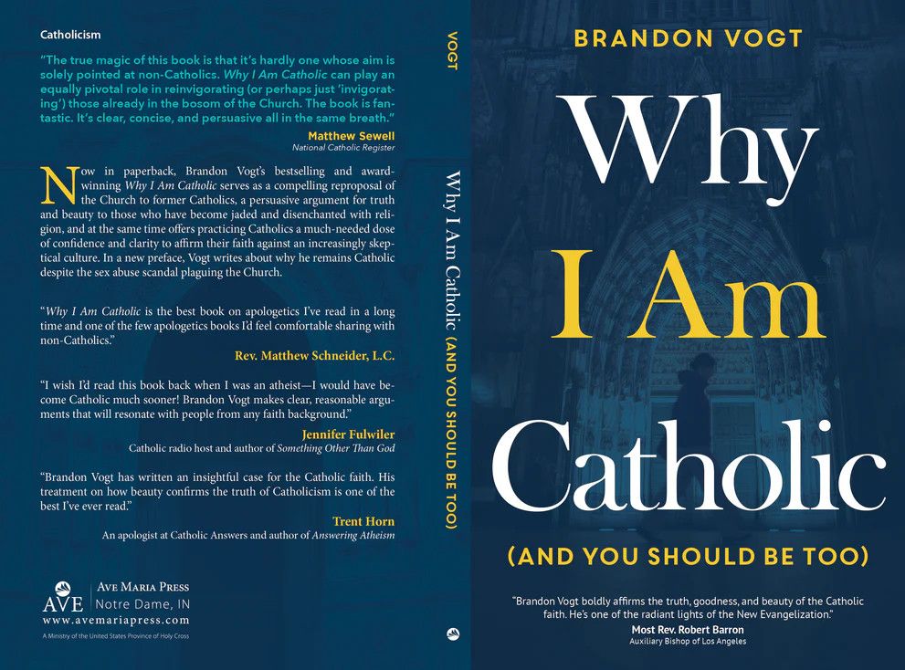 WHY I AM CATHOLIC - BRANDON VOGT