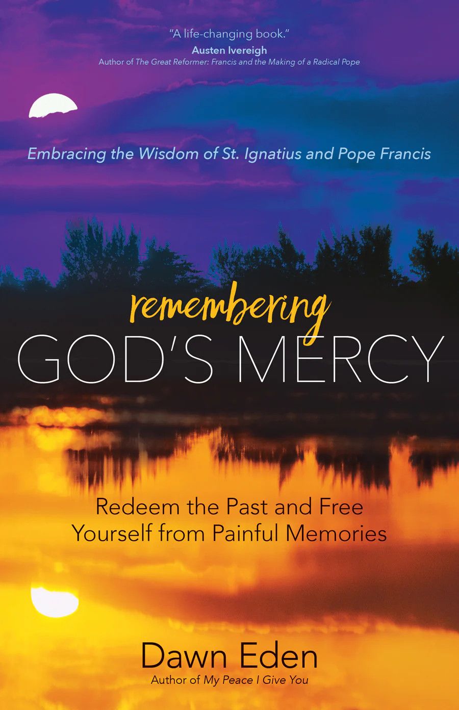 REMEMBERING GOD'S MERCY - DAWN EDEN