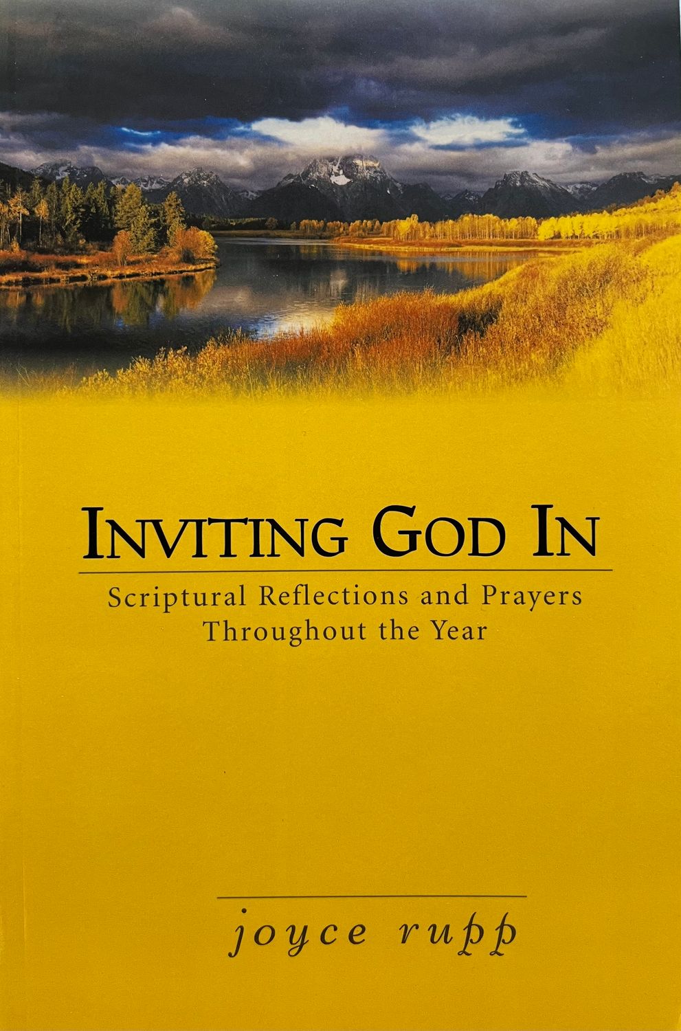 INVITING GOD IN - JOYCE RUPP