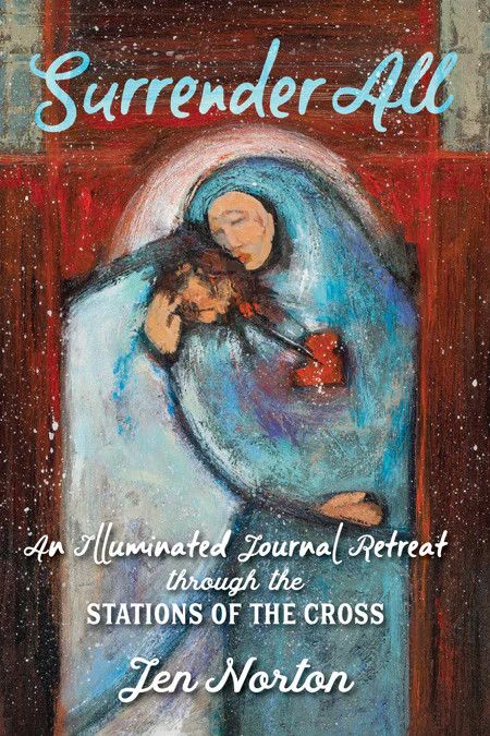 SURRENDER ALL - JEN NORTON