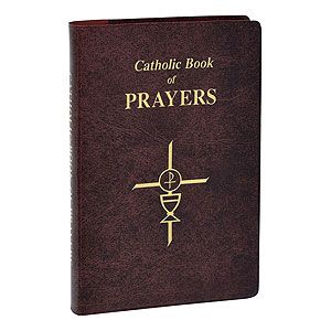 CATHOLIC BOOK OF PRAYERS - NC