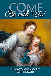 ADVENT COME BE WITH US - PRAYER BOOK LET