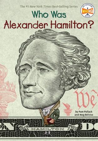 Who Was Alexander Hamilton? Book