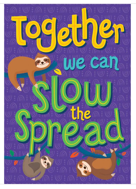 Together We Can Slow the Spread Poster