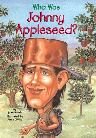 Who Was Johnny Appleseed? Book