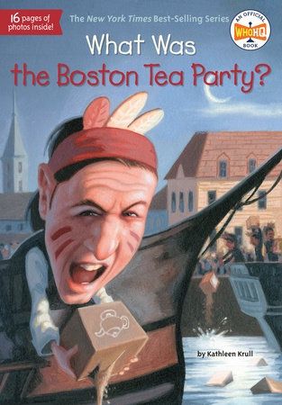 What Was the Boston Tea Party? Book