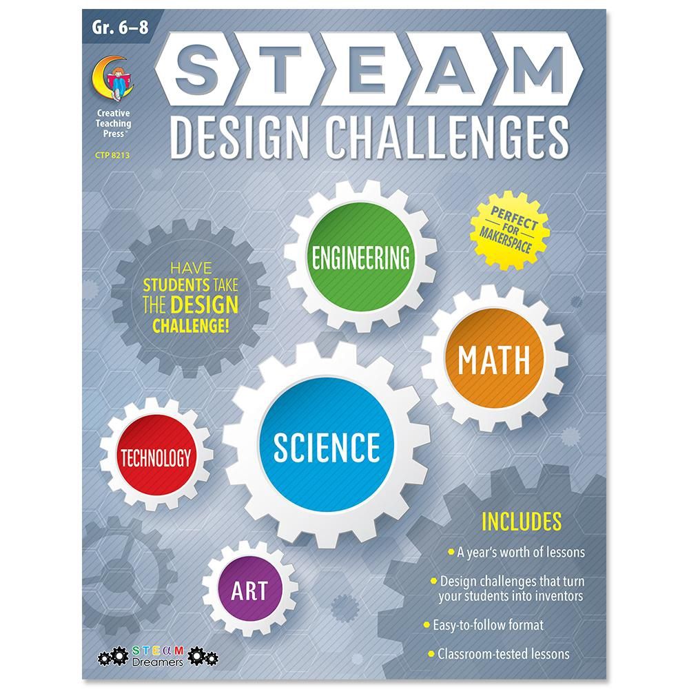 8213 STEAM Design Challenges Resource Book, Gr. 6-8