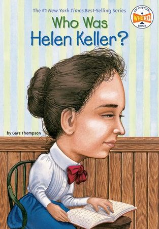 Who Was Helen Keller? Book