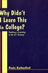 Why Didn&#39;t I Learn This in College? Book_