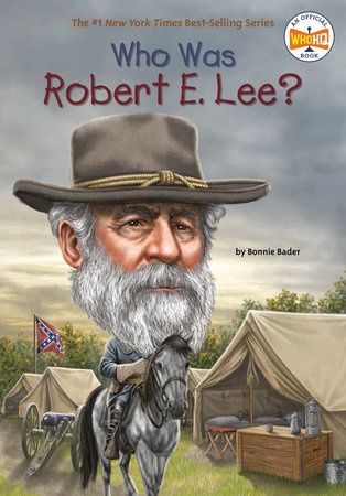 Who Was Robert E Lee? Book