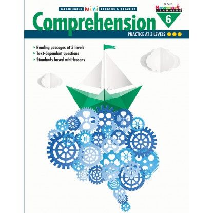 5413 Comprehension GR 6 Meaningful Mini-Lessons &amp;amp; Practice Set