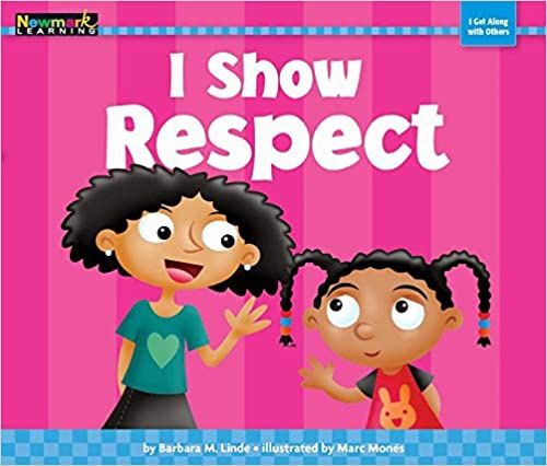 I Show Respect Book