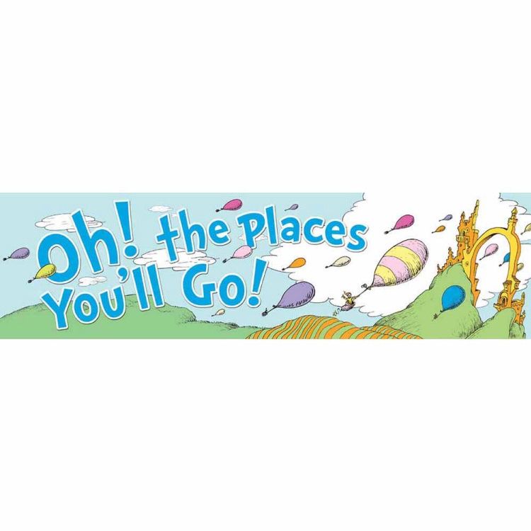 Horizontal Dr. Seuss Oh the Places You&#39;ll Go Banner