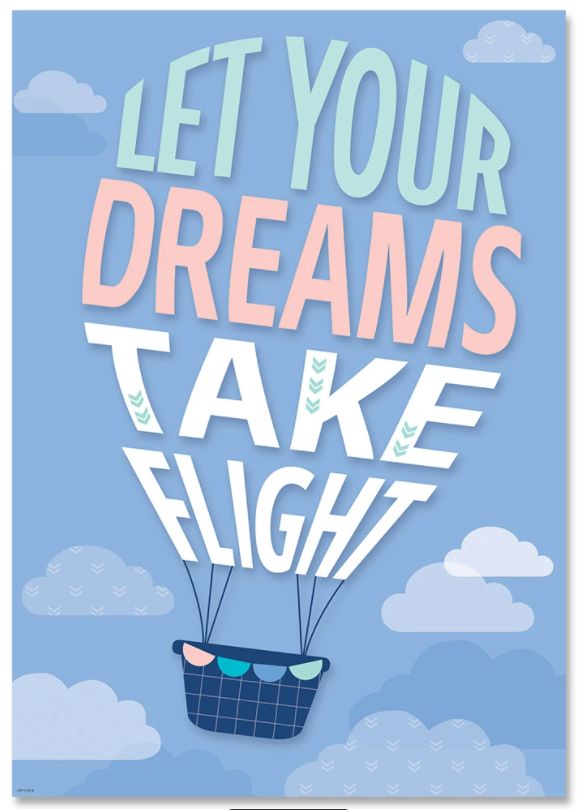 Let Your Dreams Take Flight Calm &amp;amp; Cool Inspire U Poster