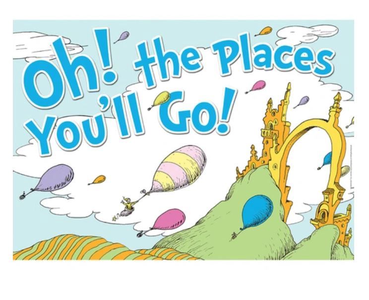 Poster Dr. Seuss Oh the Places You&#39;ll Go