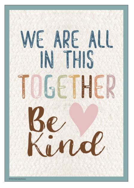 Everyone Is Welcome We Are All In This Together Positive Poster